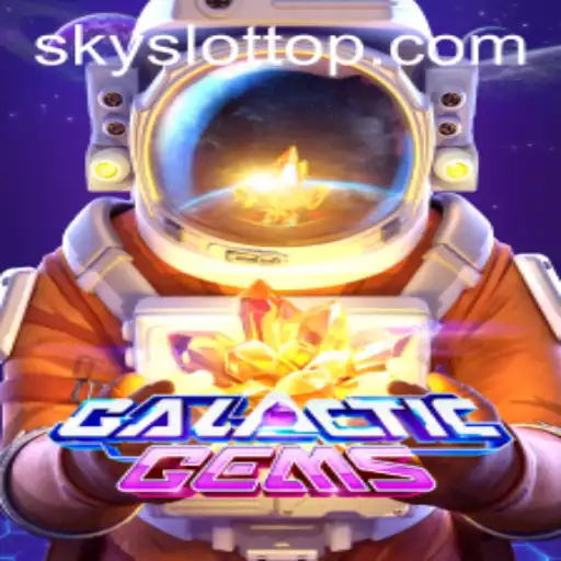 Exploring GalacticGems: A Stellar Adventure in SKY SLOT Gaming