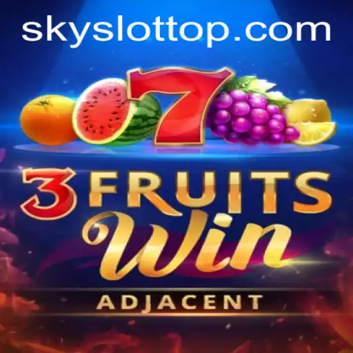 Exploring the Exciting World of 3FruitsWin: A SKY SLOT Experience