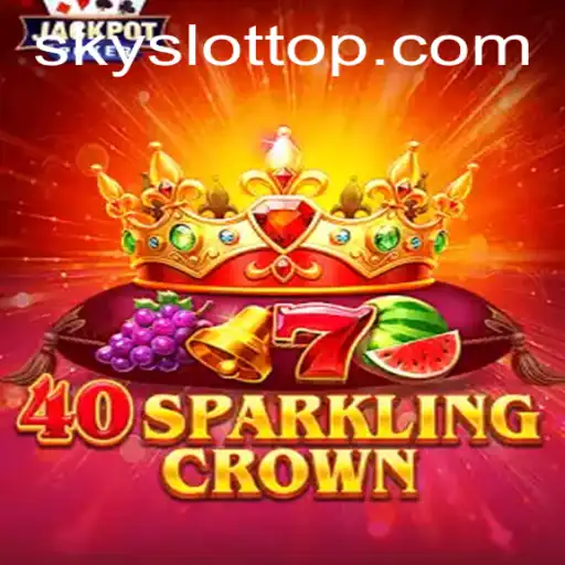 Experience the Thrills of 40SparklingCrown: A SKY SLOT Game