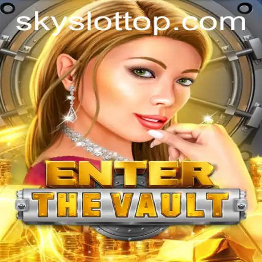 EntertheVault: Unlock the Secrets of SKY SLOT