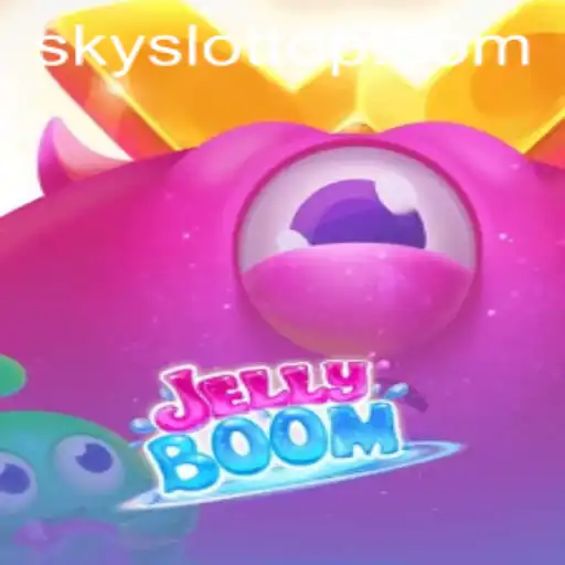 JellyBoom: The Mesmerizing World of SKY SLOT Gaming